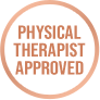 Physical Therapist Approved